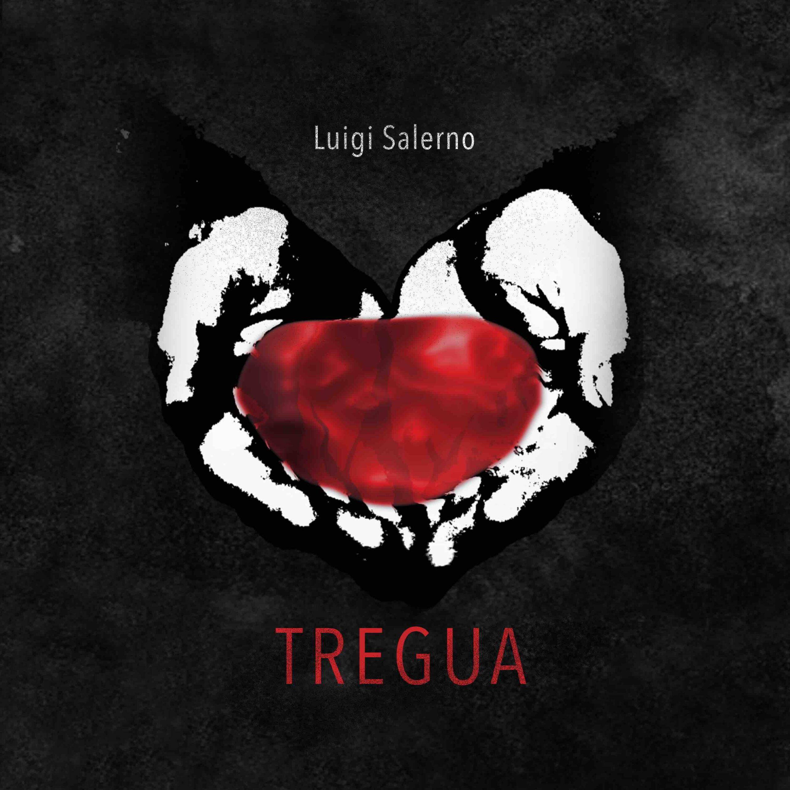 Luigi Salerno pubblica il nuovo singolo “Tregua”